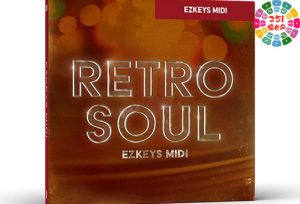 虚拟钢琴Midi节奏模版 Toontrack Retro Soul EZKeys MIDI-251编曲网
