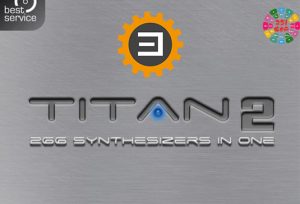 泰坦综合电子合成音色库 Best Service TITAN 2 (Engine 2)-251编曲网