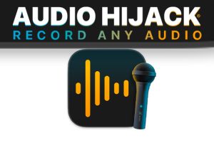 苹果音频串流内录软件 Rogue Amoeba Audio Hijack v4.4.1 MacOS-TNT-251编曲网