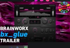 模拟黏合压缩器 Plugin Alliance Brainworx Bx_glue v1.0.1-251编曲网