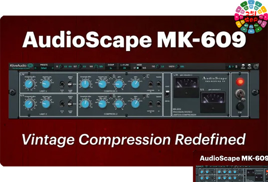 经典模拟总线压缩器 Kiive Audio MK-609 v1.0.2 BUBBiX （MK609 MK 609）-251编曲网
