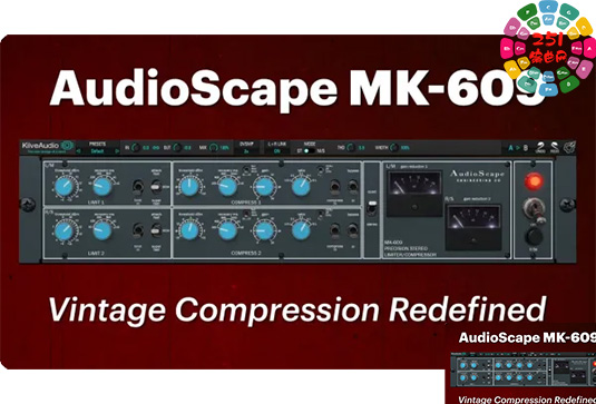经典模拟总线压缩器 Kiive Audio MK-609 v1.0.0 BUBBiX （MK609 MK 609）-251编曲网