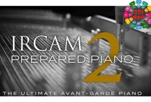 前卫钢琴 UVI Soundbank IRCAM Prepared Piano 2 v1.0.3-251编曲网