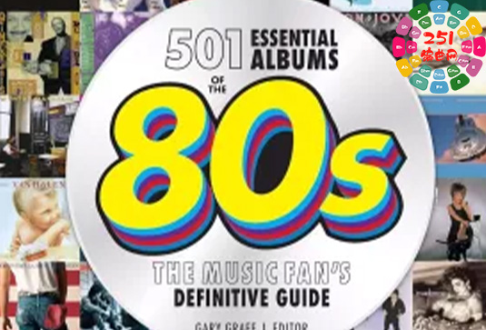 80年代501张 必听专辑 音乐迷的终极指南 Definitive Guide-251编曲网