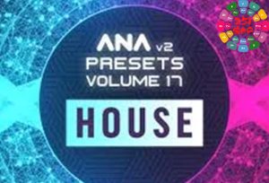 拓展预设 Sonic Academy ANA 2 Presets Volume 17 House-251编曲网