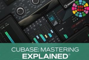 母带处理完全解析 Groove3 Cubase Mastering Explained [TUTORiAL]-251编曲网