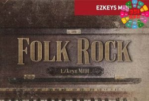 民谣摇滚的MIDI文件 Toontrack Folk Rock EZkeys MIDI v1.0.0-251编曲网