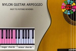 尼龙吉他琶音 Past to Future Reverbs Nylon Guitar Arpeggio-251编曲网